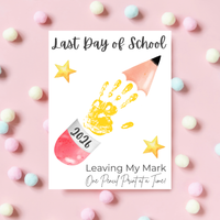 Last Day of School Pencil Handprint Craft Printable | End of School Year Keepsake Art | Leaving My Mark School Sign 2026 | Preschool DIY Handprint PDF