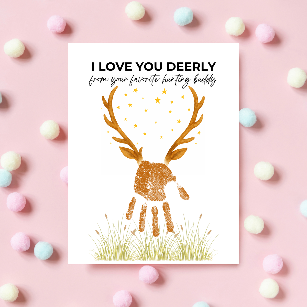 Father’s Day Handprint Craft Printable | I Love You Deerly Keepsake from Kids | Hunting Dad Gift | Preschool DIY Handprint Art PDF