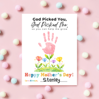 God Picked You God Picked Me Handprint Craft Printable | Christian Mother’s Day Keepsake | Thank You for Helping Me Grow Mom Gift | Kids Faith-Based PDF