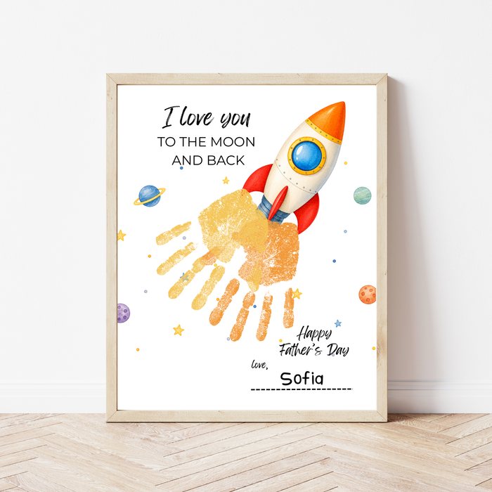 Father's Day Rocket Handprint Craft Printable | I Love You to the Moon and Back | Space Keepsake Gift for Dad | Father's Day Handprint Art