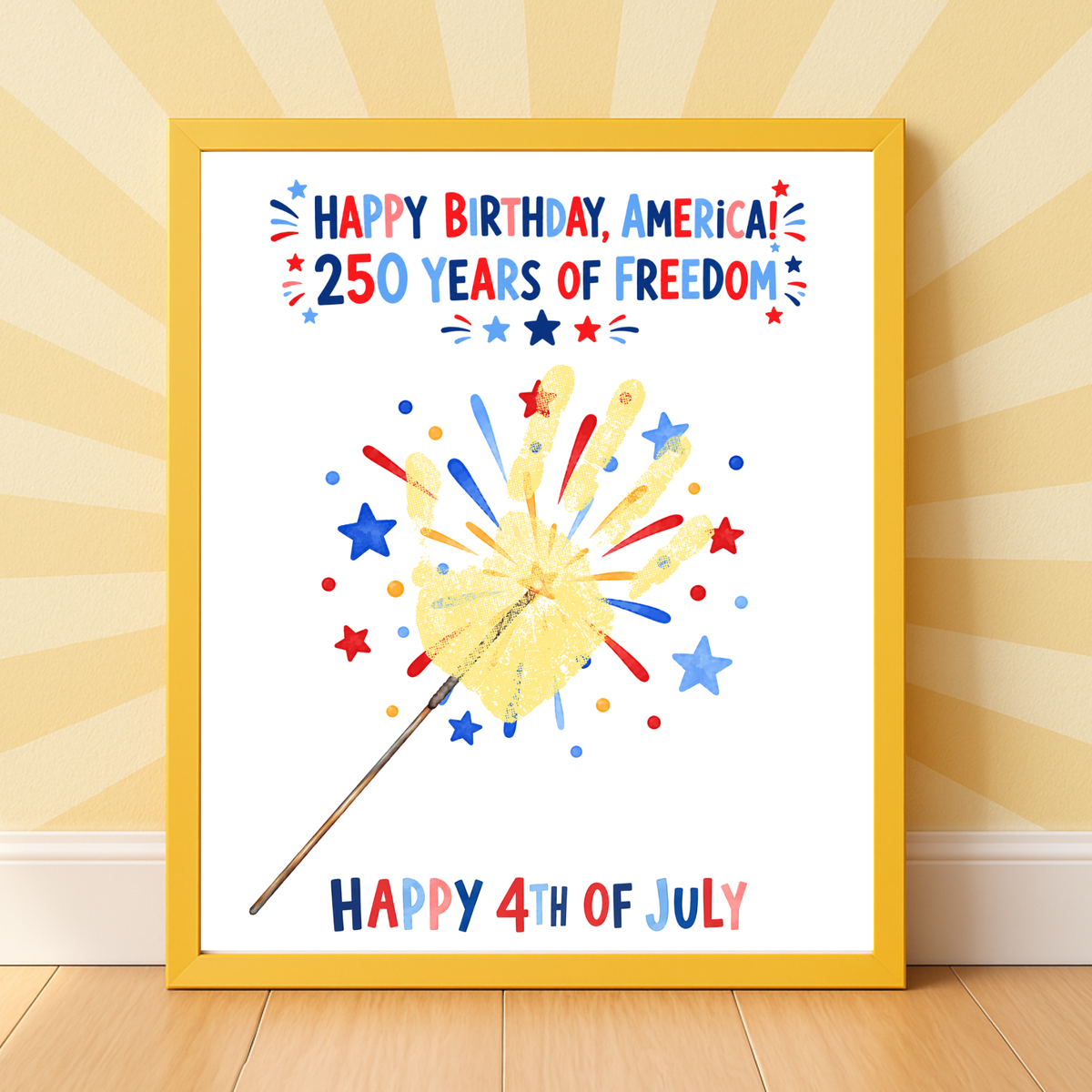 Happy Birthday, America! 250 Years of Freedom Handprint Sparkler Craft Printable | Christian 4th of July Keepsake