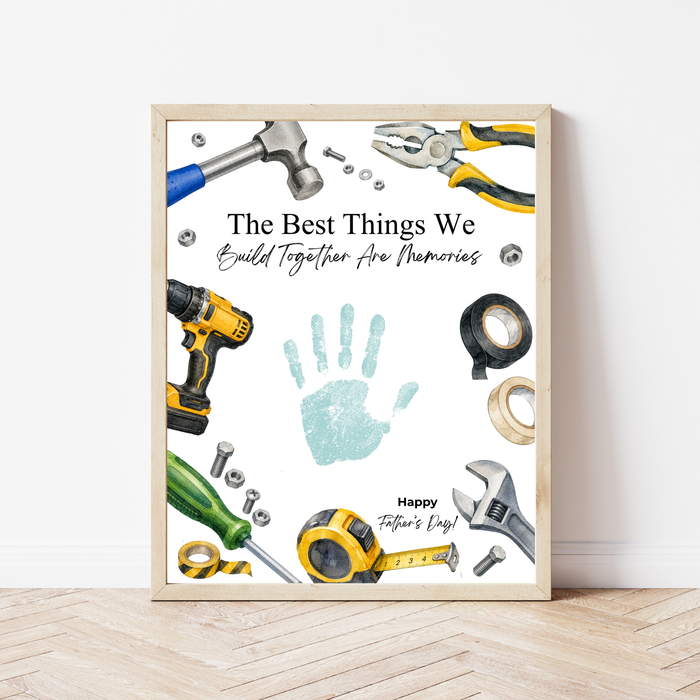 Father Figure Handprint Craft Printable | The Best Things We Build Together Are Memories | Tool-Themed Keepsake Gift from Kids | DIY Father's Day Craft