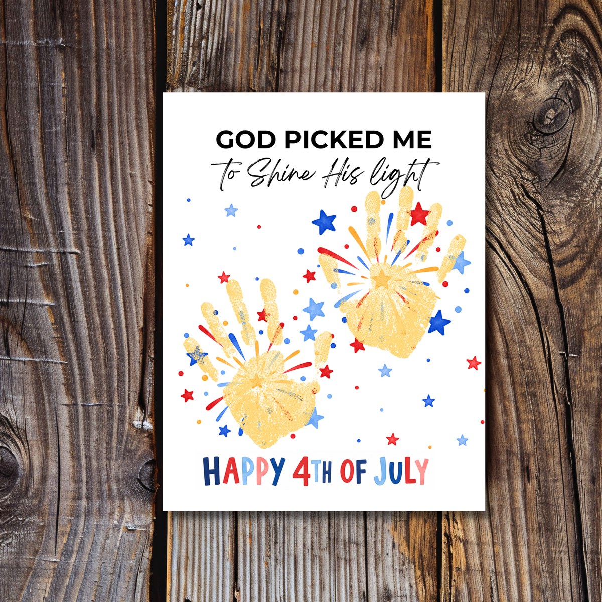 Christian 4th of July Handprint Craft Printable | God Picked Me to Shine His Light | Faith-Based Independence Day Keepsake for Kids