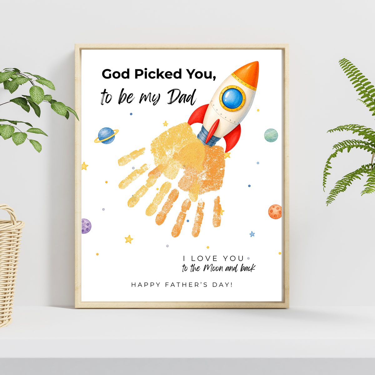 Christian Father's Day Rocket Handprint Craft Printable | God Picked You to Be My Dad | Space Keepsake Gift from Kids | Dad Handprint Art