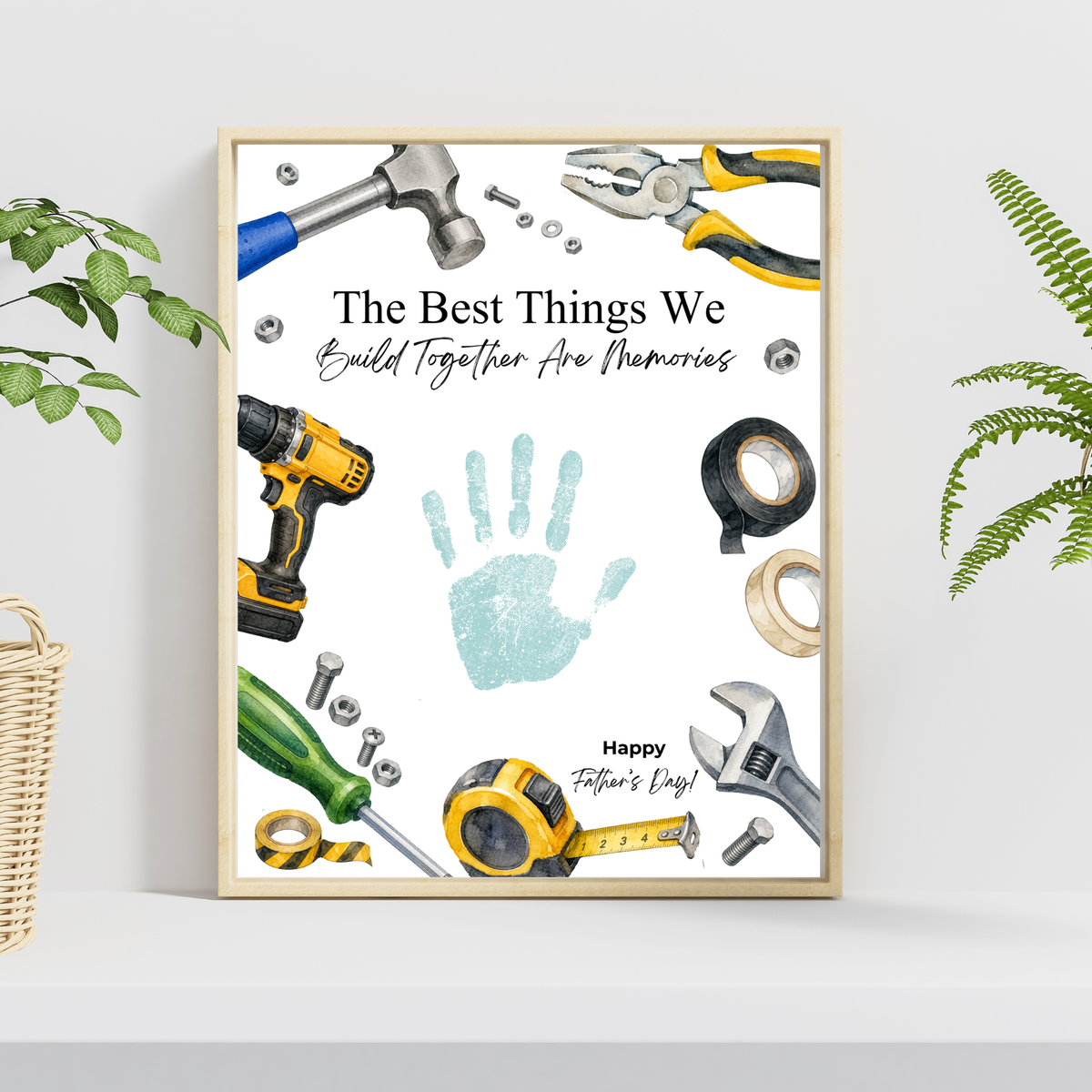 Father Figure Handprint Craft Printable | The Best Things We Build Together Are Memories | Tool-Themed Keepsake Gift from Kids | DIY Father's Day Craft