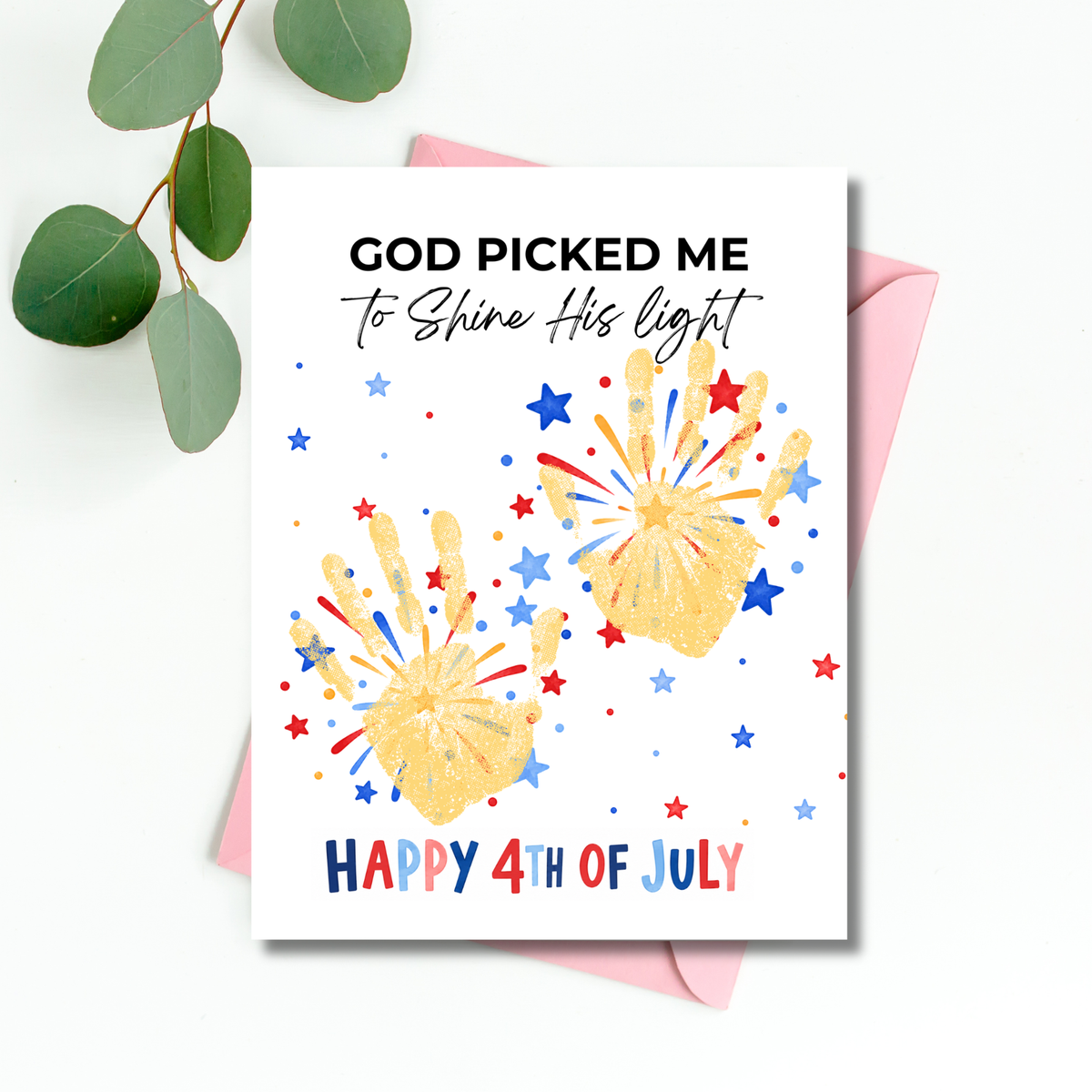 Christian 4th of July Handprint Craft Printable | God Picked Me to Shine His Light | Faith-Based Independence Day Keepsake for Kids