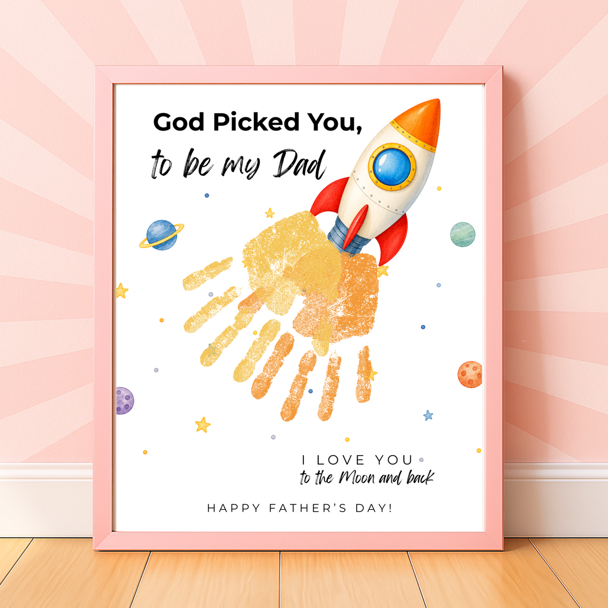 Christian Father's Day Rocket Handprint Craft Printable | God Picked You to Be My Dad | Space Keepsake Gift from Kids | Dad Handprint Art