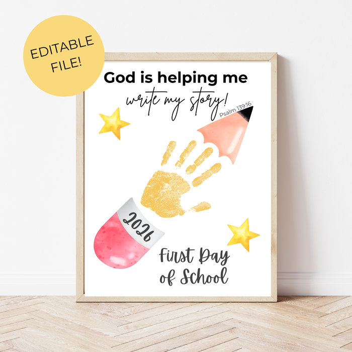Editable Christian First Day of School Printable | Personalized Back to School Handprint Poster | Psalm 139:16 Classroom Decor | Canva Template