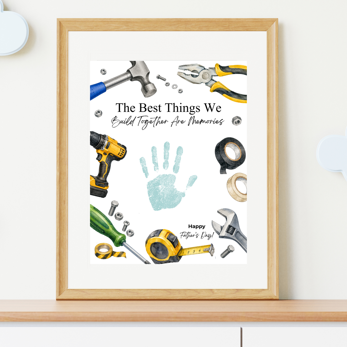 Father Figure Handprint Craft Printable | The Best Things We Build Together Are Memories | Tool-Themed Keepsake Gift from Kids | DIY Father's Day Craft
