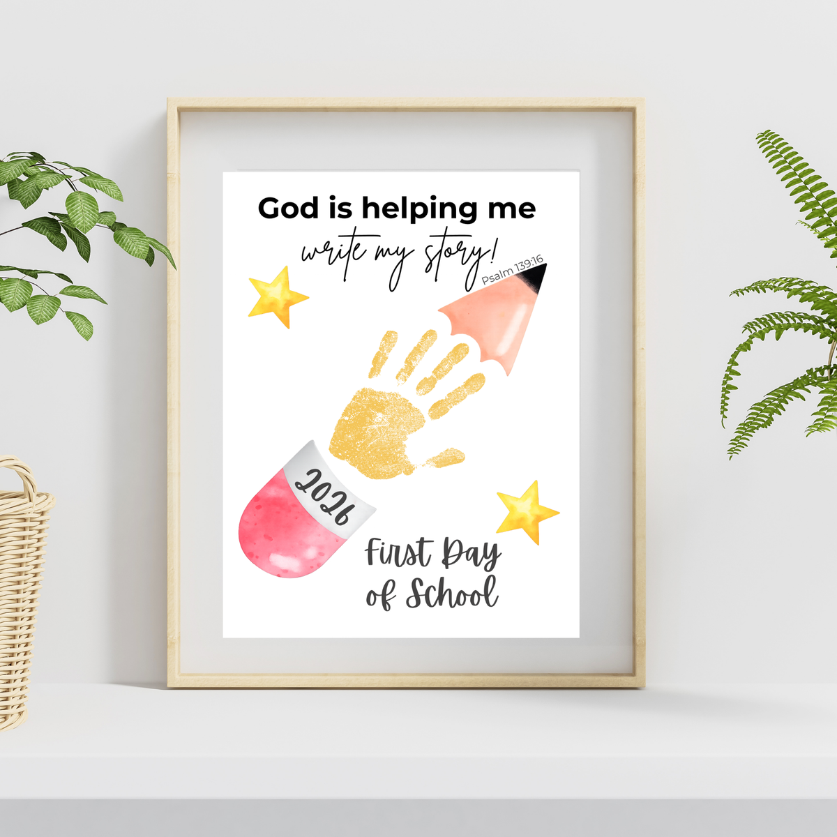 Editable Christian First Day of School Printable | Personalized Back to School Handprint Poster | Psalm 139:16 Classroom Decor | Canva Template