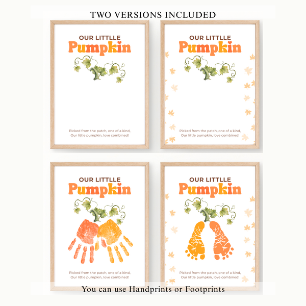 Pumpkin Handprint & Footprint Craft Printable | Our Little Pumpkin Keepsake | Fall Baby Handprint Craft | Preschool Autumn Activity | Digital Download