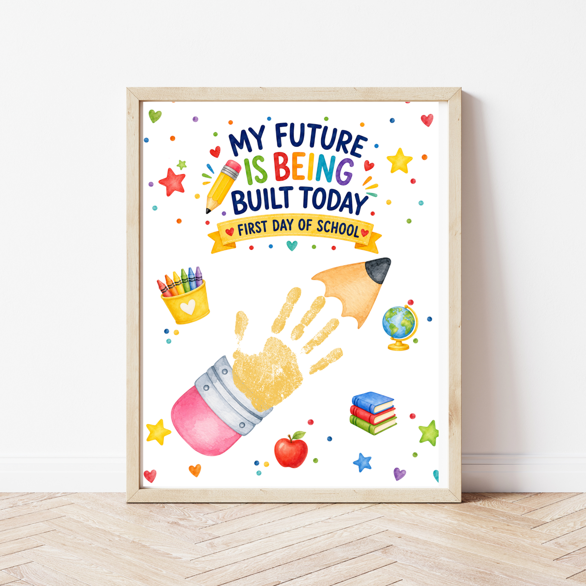 My Future Is Being Built Today Handprint Craft Printable | First Day of School Pencil Keepsake | Preschool & Kindergarten PDF