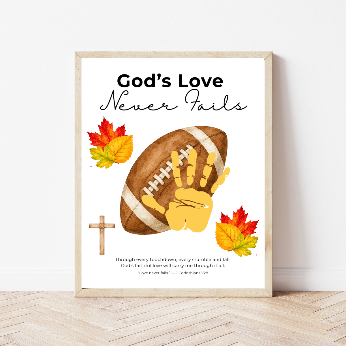 Christian Football Handprint Craft Printable | God’s Love Never Fails | 1 Corinthians 13:8 Fall Keepsake | Sunday School Kids Craft