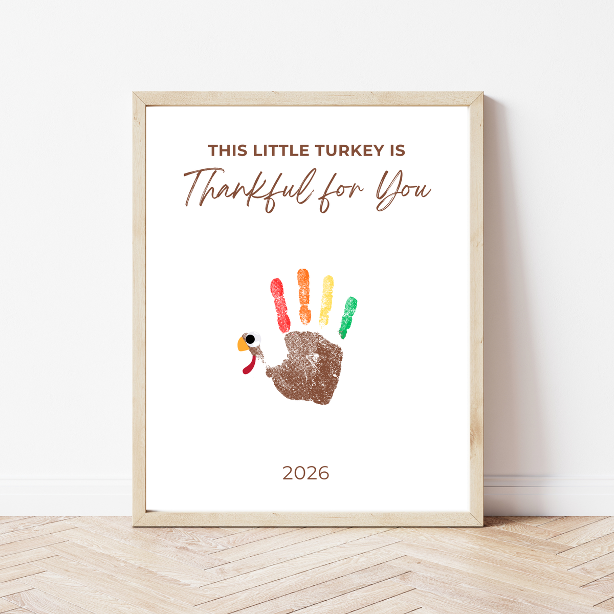 This Little Turkey Is Thankful for You Handprint Craft | Thanksgiving Keepsake Printable