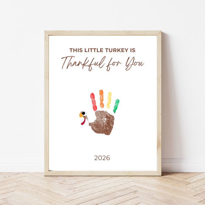 This Little Turkey Is Thankful for You Handprint Craft | Thanksgiving Keepsake Printable