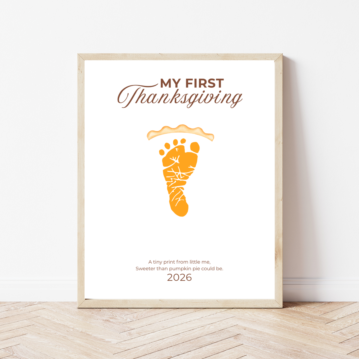 My First Thanksgiving Footprint Craft Printable, Baby's First Thanksgiving Keepsake, Pumpkin Pie Footprint Art, Newborn Thanksgiving Printable PDF