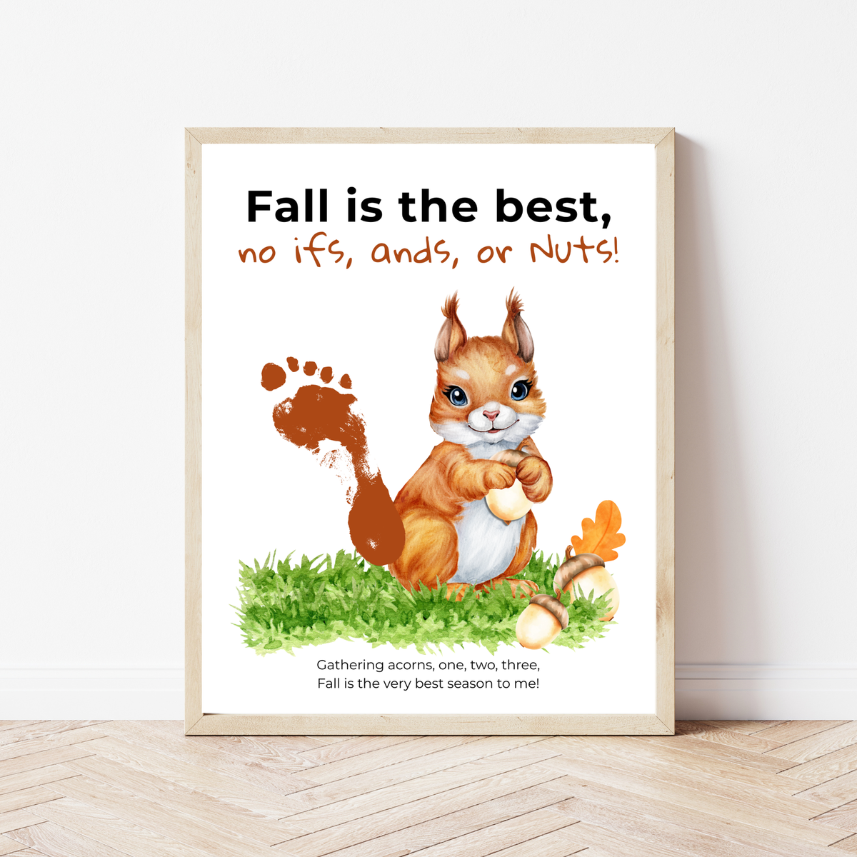 Fall Squirrel Footprint Craft Printable | Fall Is the Best No Ifs Ands or Nuts | Autumn Acorn Keepsake for Kids