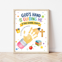 God's Hand Is Guiding Me This School Year Handprint Craft Printable | Christian First Day of School Keepsake