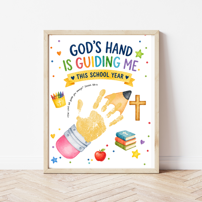 God's Hand Is Guiding Me This School Year Handprint Craft Printable | Christian First Day of School Keepsake