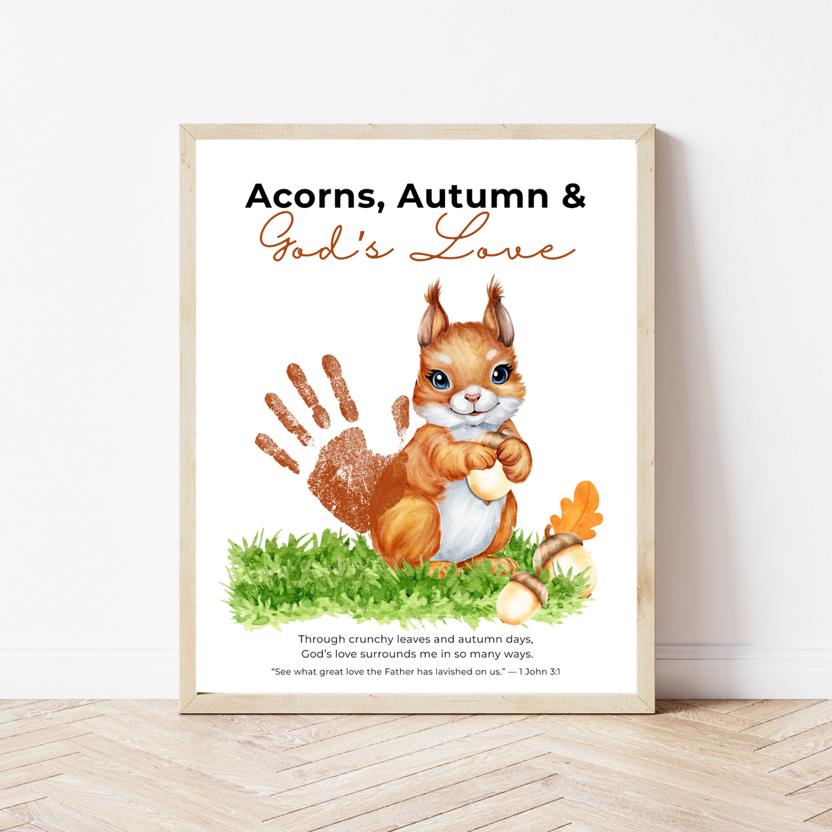 Christian Fall Squirrel Handprint Craft Printable | Acorns Autumn & God’s Love | Bible Fall Activity for Kids | 1 John 3:1 Keepsake