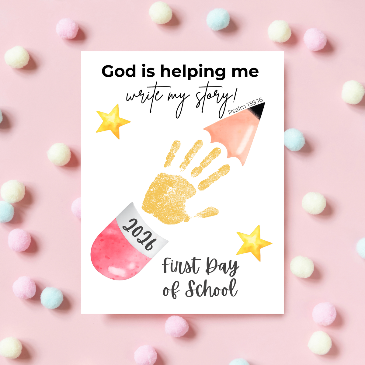 Editable Christian First Day of School Printable | Personalized Back to School Handprint Poster | Psalm 139:16 Classroom Decor | Canva Template