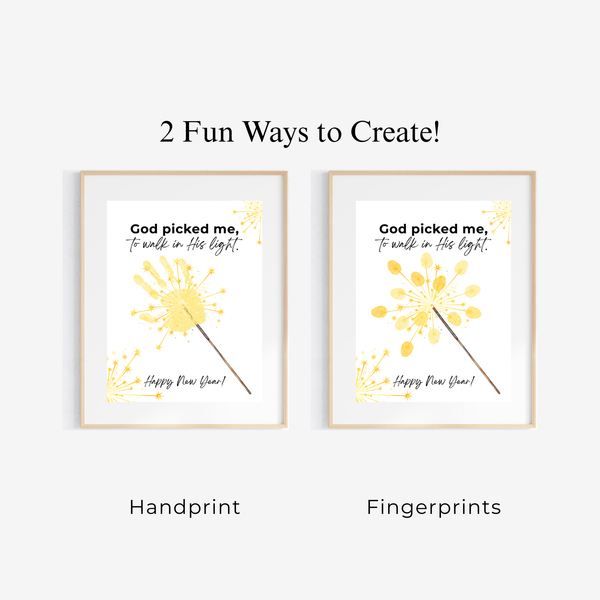God Picked Me to Walk in His Light New Year Handprint Craft | Christian Sparkler Printable | New Year's Eve Fingerprint Activity | Preschool Christian Keepsake