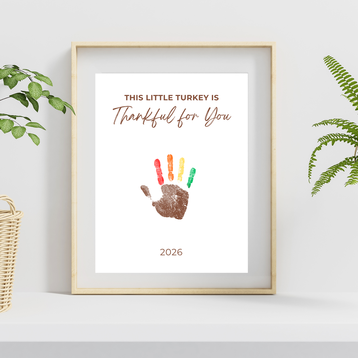 This Little Turkey Is Thankful for You Handprint Craft | Thanksgiving Keepsake Printable