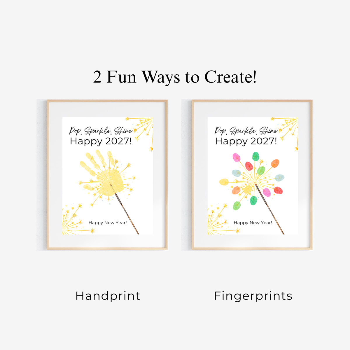 Pop, Sparkle, Shine Handprint & Fingerprint Craft | Happy New Year 2027 Printable | Preschool New Year's Eve Activity | Kids Keepsake Craft