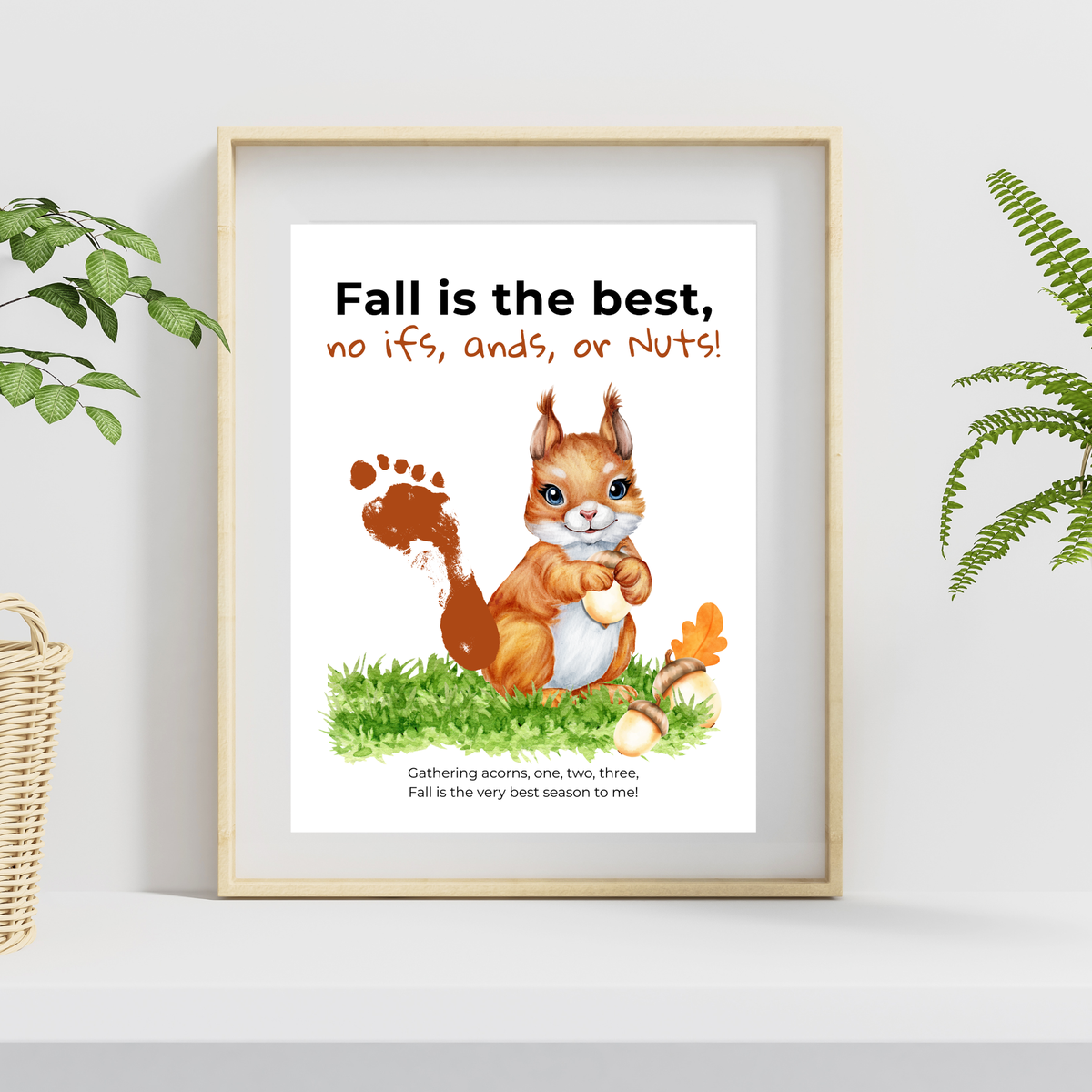Fall Squirrel Footprint Craft Printable | Fall Is the Best No Ifs Ands or Nuts | Autumn Acorn Keepsake for Kids