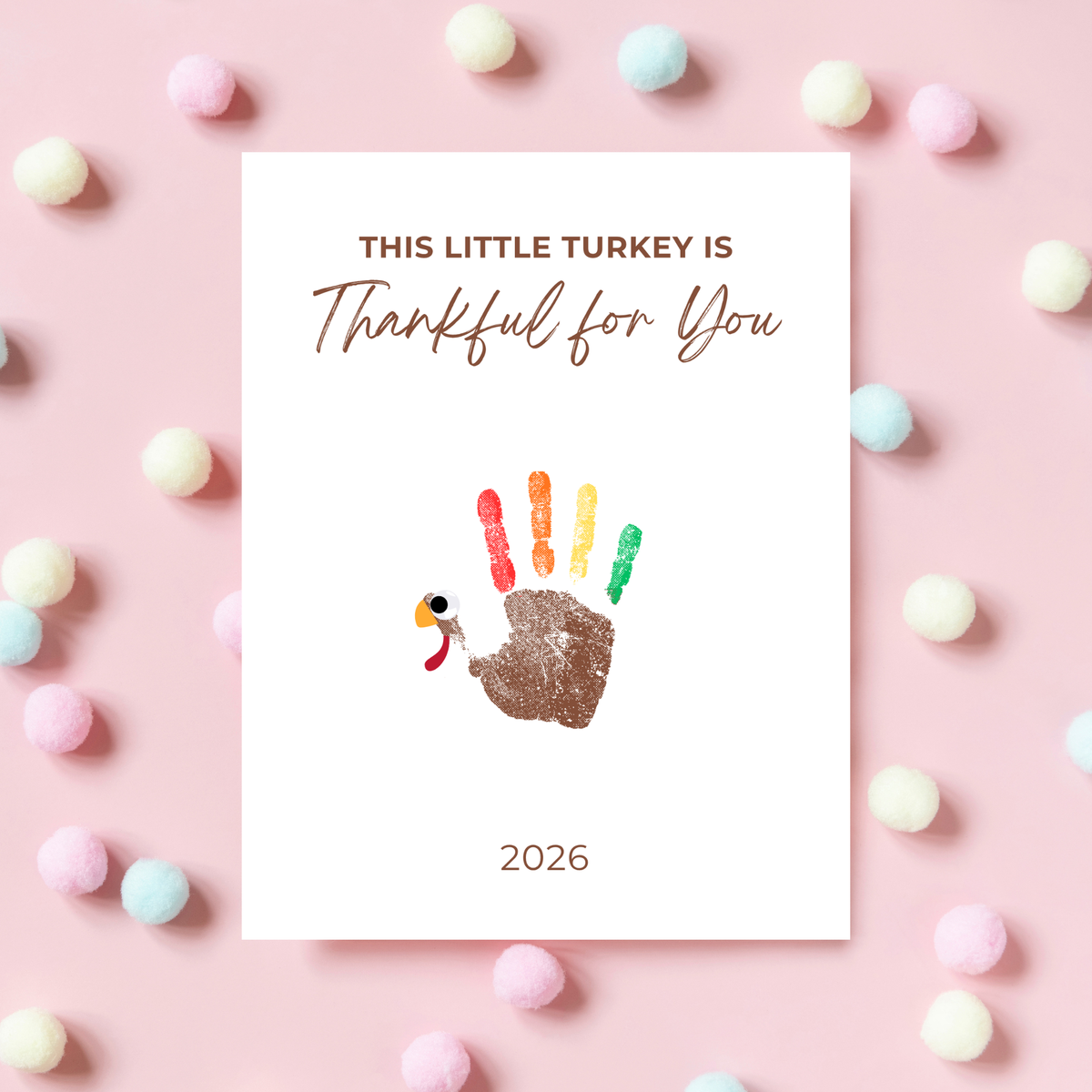 This Little Turkey Is Thankful for You Handprint Craft | Thanksgiving Keepsake Printable