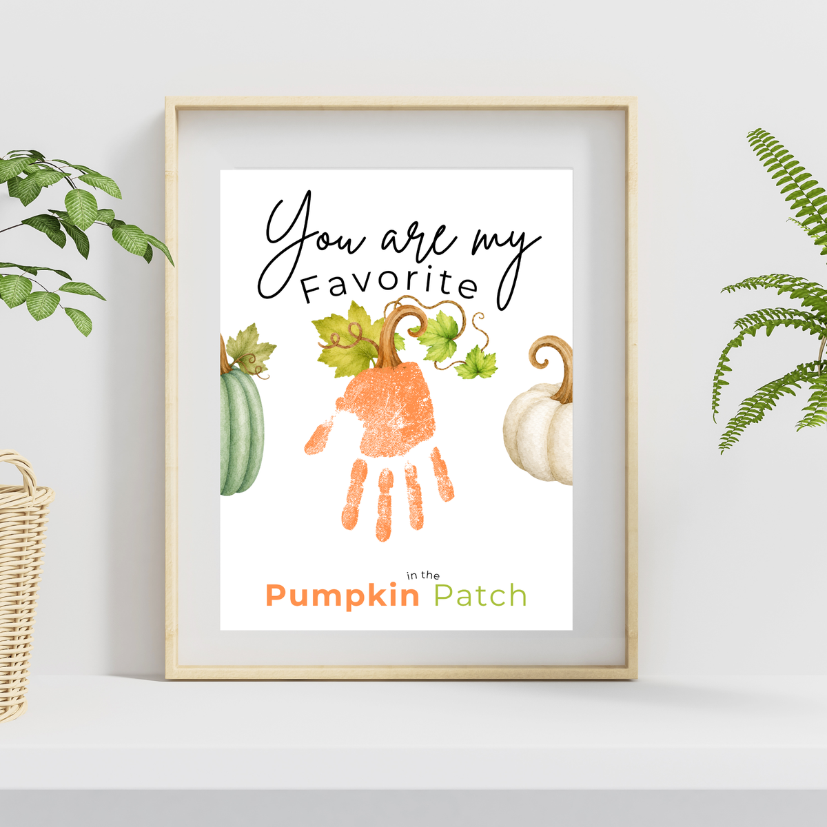 You Are My Favorite Pumpkin in the Patch Handprint Craft Printable, Pumpkin Handprint Keepsake, Baby's First Fall, Preschool Autumn Activity