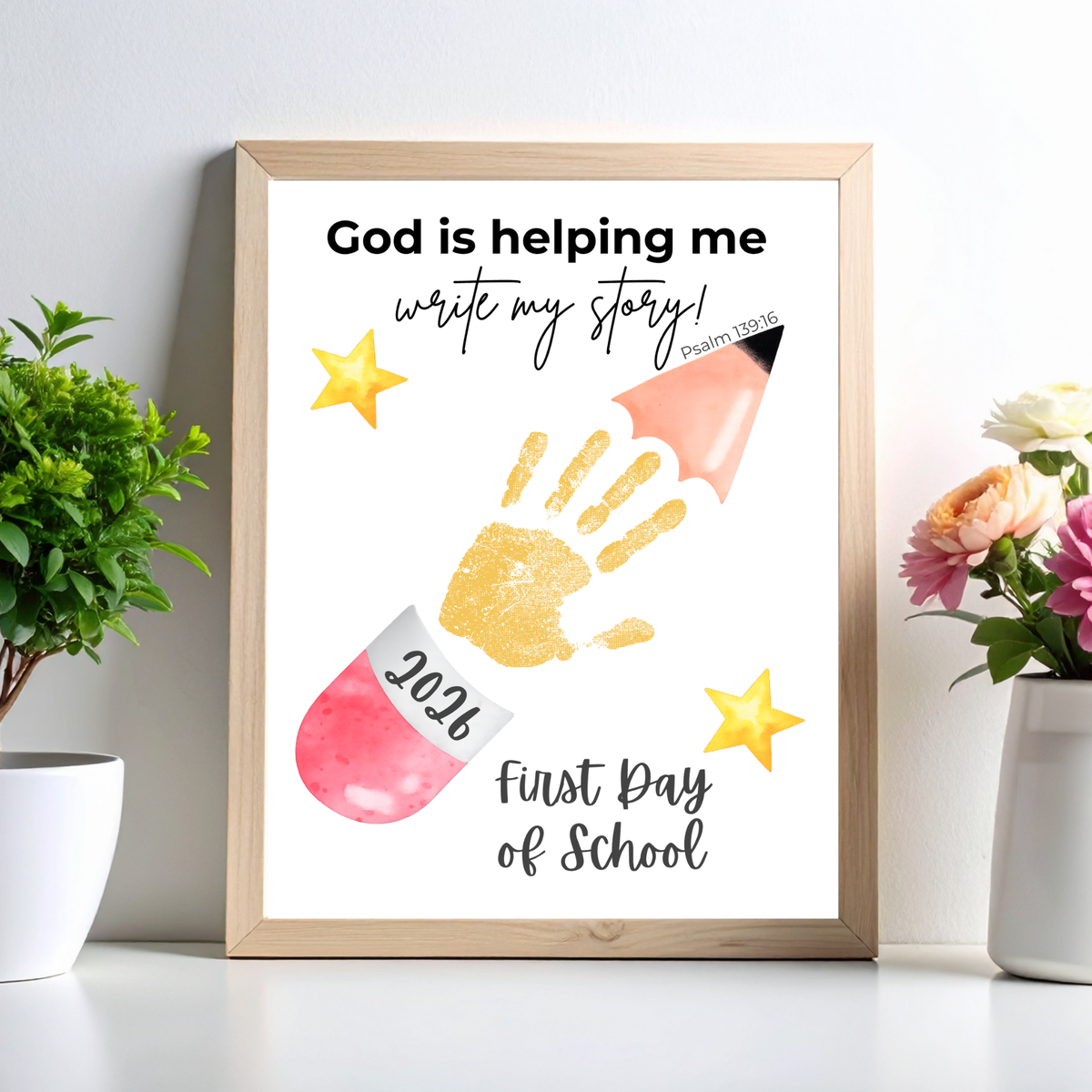 Editable Christian First Day of School Printable | Personalized Back to School Handprint Poster | Psalm 139:16 Classroom Decor | Canva Template