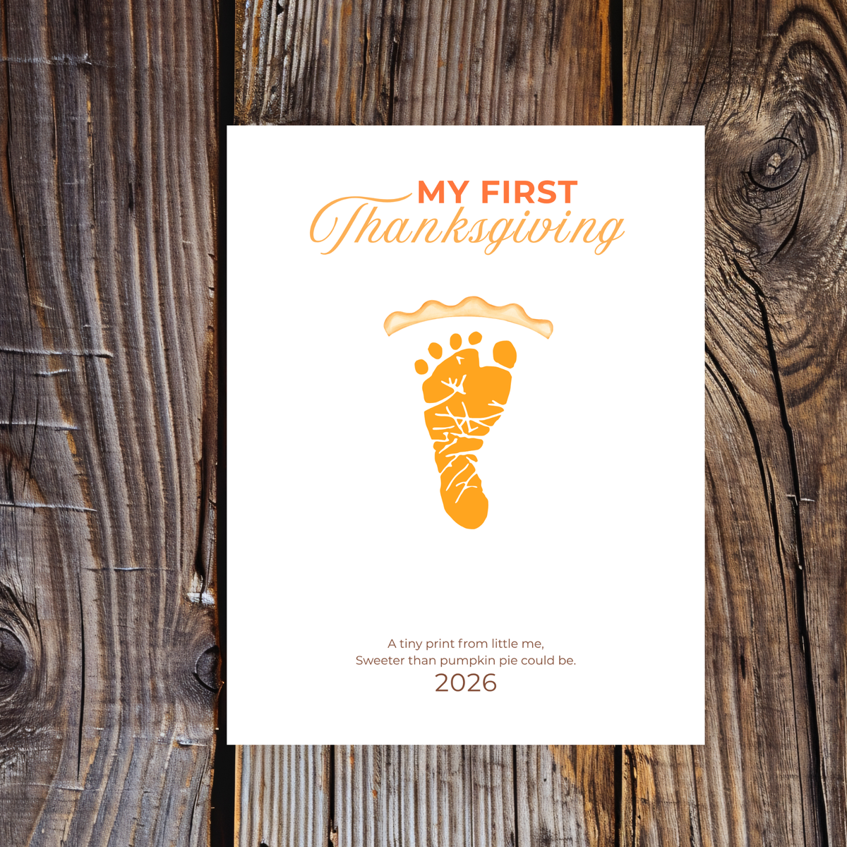 My First Thanksgiving Footprint Craft Printable, Baby's First Thanksgiving Keepsake, Pumpkin Pie Footprint Art, Newborn Thanksgiving Printable PDF