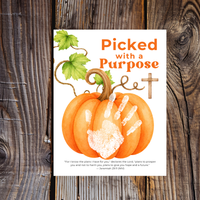 Picked with a Purpose Pumpkin Handprint Craft Printable, Christian Pumpkin Keepsake, Baby's First Fall, Faith-Based Autumn Activity