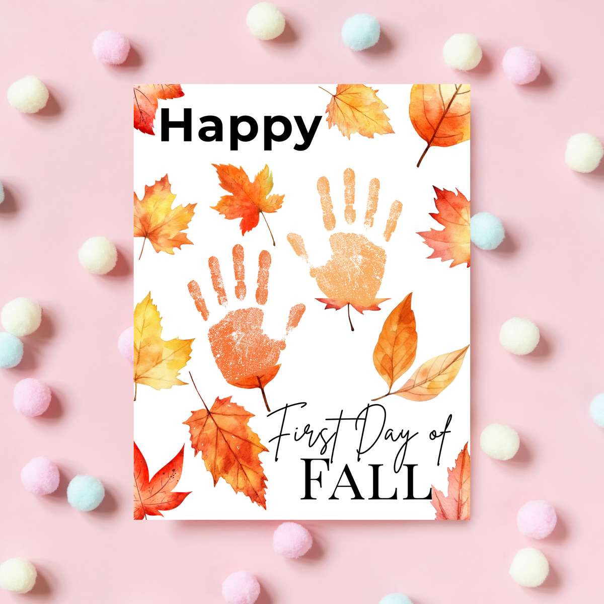 Happy First Day of Fall Handprint Craft | Autumn Keepsake Printable | Preschool Fall Handprint Activity | Classroom & Homeschool Fall Craft