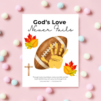 Christian Football Handprint Craft Printable | God’s Love Never Fails | 1 Corinthians 13:8 Fall Keepsake | Sunday School Kids Craft