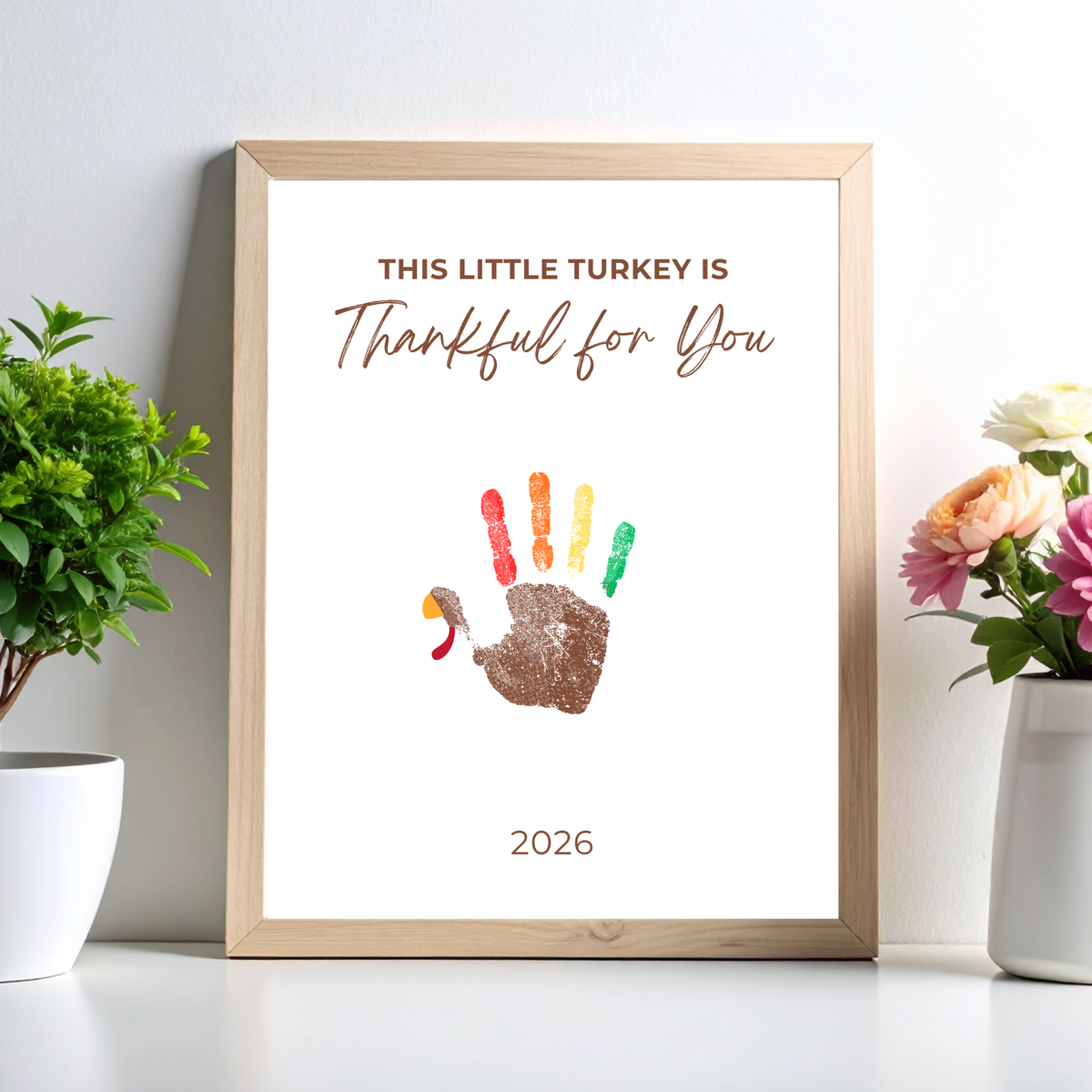 This Little Turkey Is Thankful for You Handprint Craft | Thanksgiving Keepsake Printable