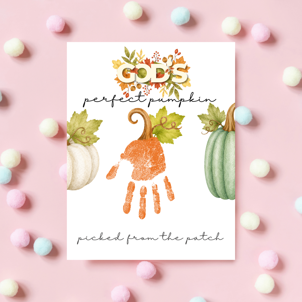 God’s Perfect Pumpkin Handprint Craft Printable | Christian Fall Keepsake | Pumpkin Handprint Activity for Kids | Preschool & Sunday School Craft