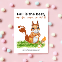 Fall Squirrel Footprint Craft Printable | Fall Is the Best No Ifs Ands or Nuts | Autumn Acorn Keepsake for Kids