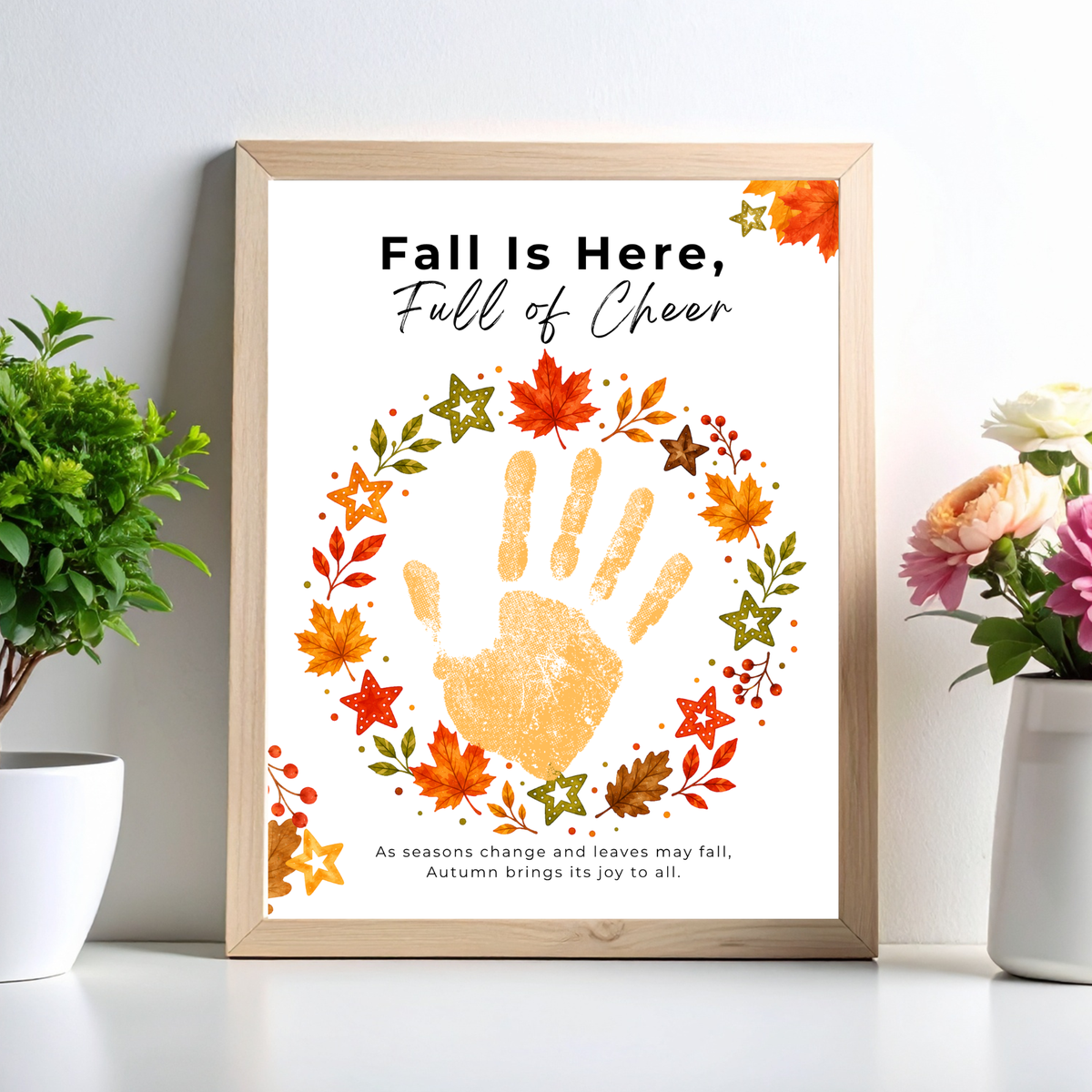 Fall Is Here, Full of Cheer Handprint Craft | Fall Wreath Keepsake | Autumn Printable for Kids