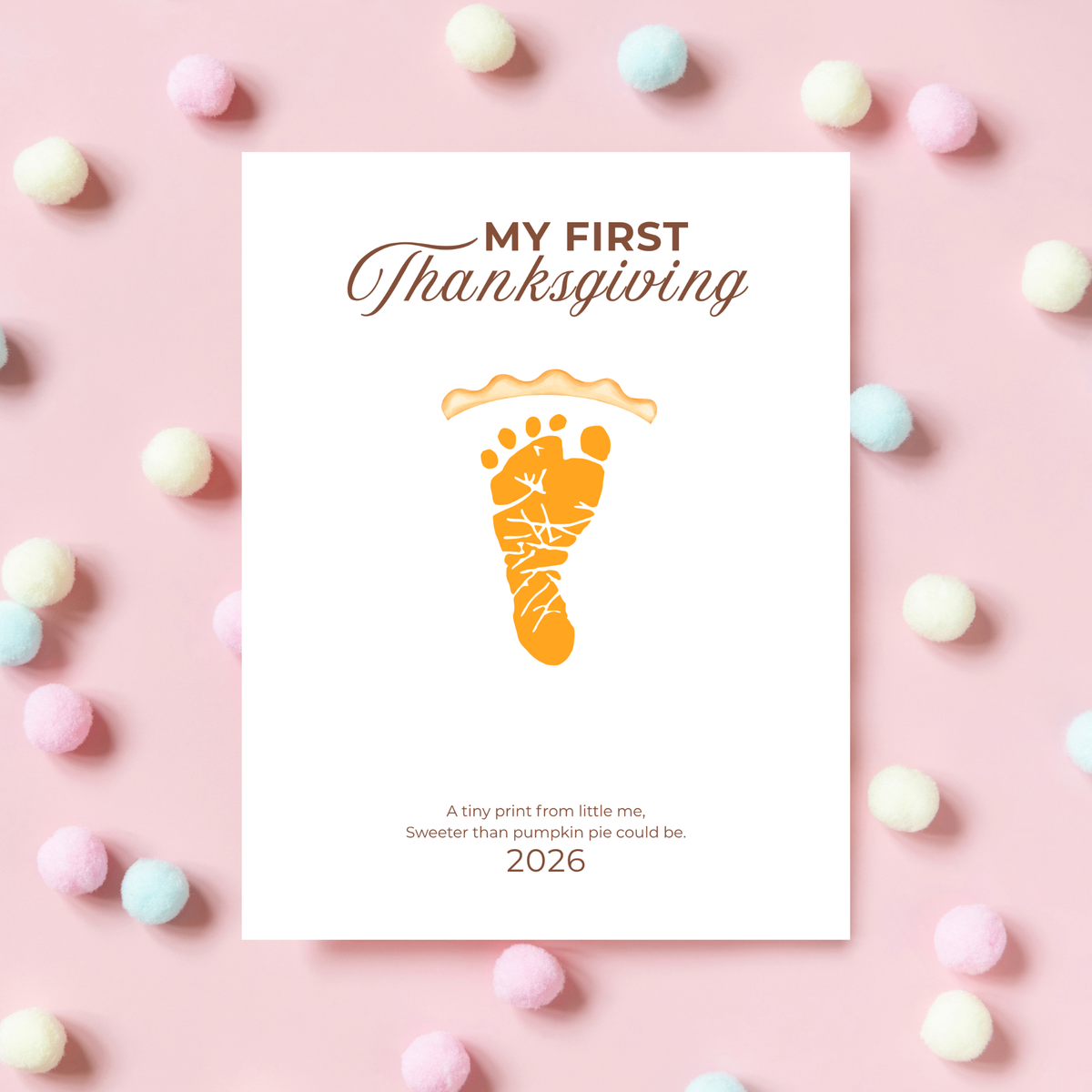 My First Thanksgiving Footprint Craft Printable, Baby's First Thanksgiving Keepsake, Pumpkin Pie Footprint Art, Newborn Thanksgiving Printable PDF