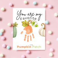 You Are My Favorite Pumpkin in the Patch Handprint Craft Printable, Pumpkin Handprint Keepsake, Baby's First Fall, Preschool Autumn Activity
