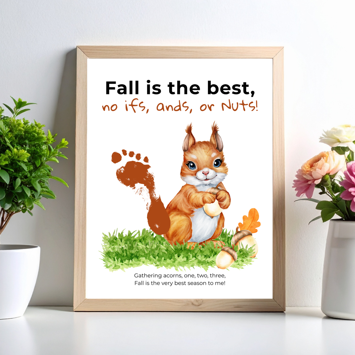 Fall Squirrel Footprint Craft Printable | Fall Is the Best No Ifs Ands or Nuts | Autumn Acorn Keepsake for Kids