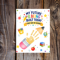 My Future Is Being Built Today Handprint Craft Printable | First Day of School Pencil Keepsake | Preschool & Kindergarten PDF