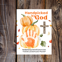 Handpicked by God Pumpkin Handprint Craft | Christian Thanksgiving Printable | Fall Harvest Keepsake