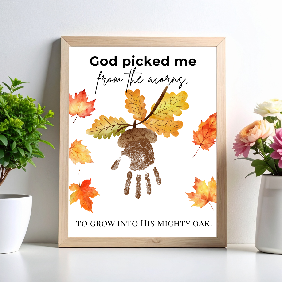 God Picked Me from the Acorns Handprint Craft Printable, Christian Fall Handprint Keepsake, Baby's First Fall, Preschool Autumn Activity