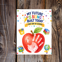 My Future Is Being Built Today Handprint Craft Printable | First Day of School Apple Keepsake | Preschool & Kindergarten PDF