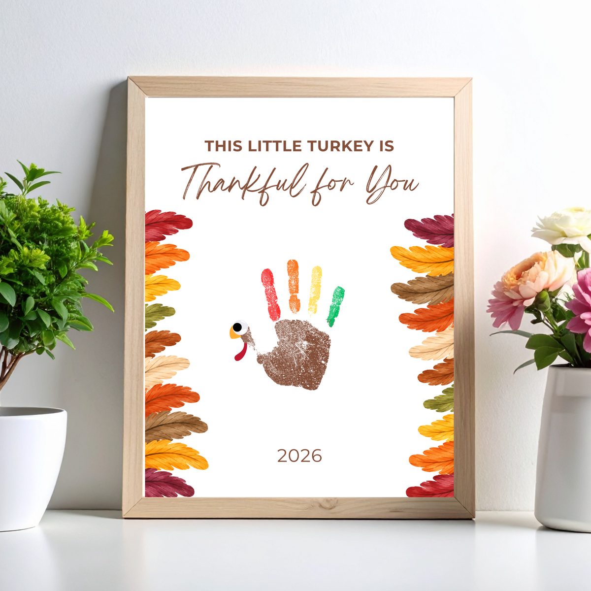 This Little Turkey Is Thankful for You Handprint Craft Printable, Thanksgiving Turkey Keepsake, Fall Handprint Activity for Kids, Preschool Kindergarten PDF