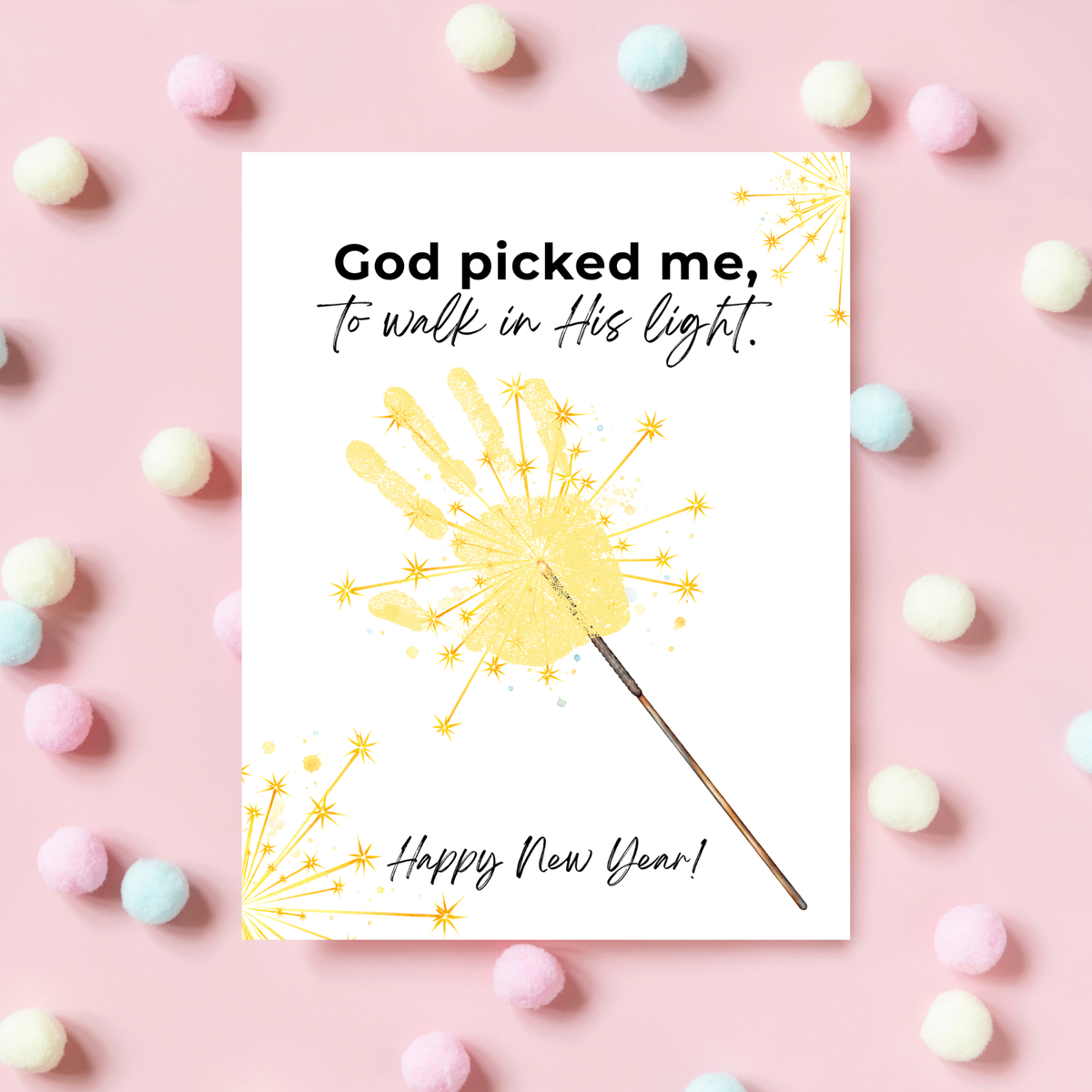 God Picked Me to Walk in His Light New Year Handprint Craft | Christian Sparkler Printable | New Year's Eve Fingerprint Activity | Preschool Christian Keepsake