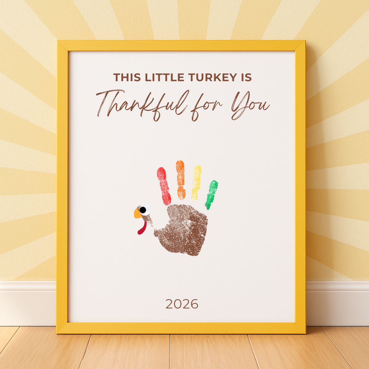 This Little Turkey Is Thankful for You Handprint Craft | Thanksgiving Keepsake Printable